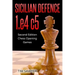 Sicilian Defence 1.e4 c5: Second Edition - Chess Opening Games