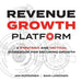 Revenue Growth Platform: A Strategic and Tactical Guidebook for Securing Growth