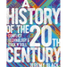 A History of the 20th Century: Conflict, Technology & Rock'n'roll