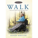 Walk: A Memoir: My Journey of Faith and Discovery After Paralysis