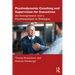 Psychodynamic Coaching and Supervision for Executives: An Entrepreneur and a Psychoanalyst in Dialogue