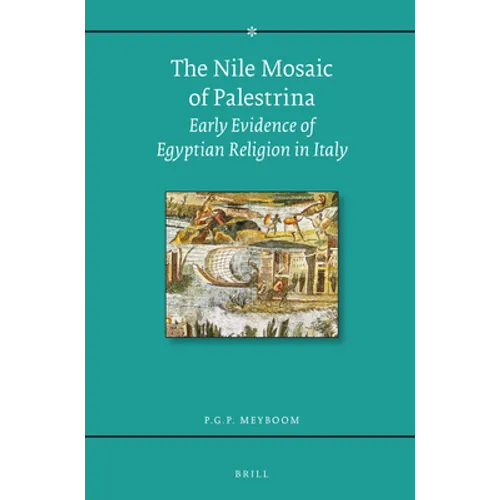 The Nile Mosaic of Palestrina