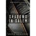 Shadows in Salem: Wicked Tales from the Witch City
