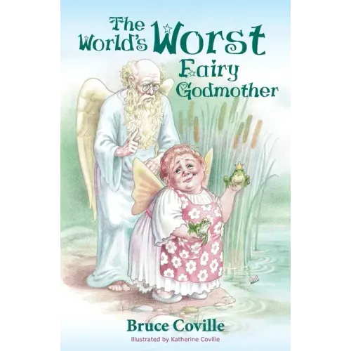 The World's Worst Fairy Godmother