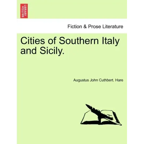 Cities of Southern Italy and Sicily.