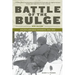 Battle of the Bulge: Hitler's Ardennes Offensive, 1944-1945