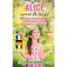 Alice around the World: The multilingual edition of Lewis Carroll's Alice's Adventures in Wonderland (English - French - German - Italian):4 languages