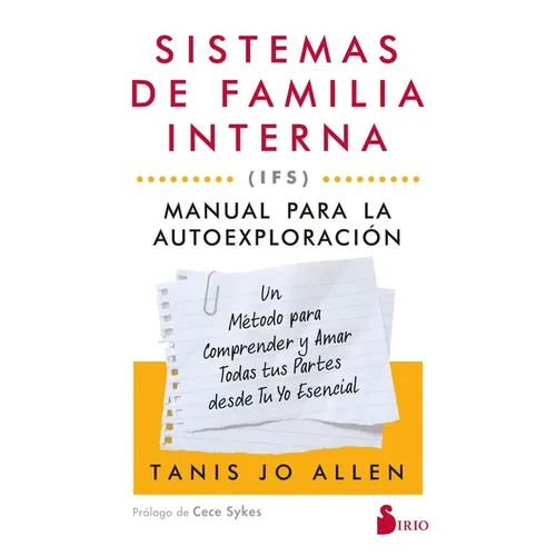 Sistemas de Familia Interna (Ifs): Manual Para La Autoexploración - Paperback