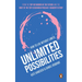 Unlimited Possibilities: How to Live Without Limits