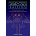 War Owl Falling: Innovation, Creativity, and Culture Change in Ancient Maya Society