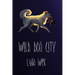 Wild Dog City
