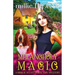 Melancholy Magic: A Brylie Scott Paracozy Mystery