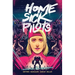 Home Sick Pilots Volume 2: I Wanna Be a Walking Weapon