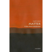 Matter: A Very Short Introduction