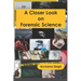 A Closer Look on Forensic Science