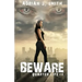 Beware