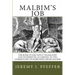 Malbim's Job: The Book of Job: Newly Translated and Interpreted According to the Commentary of Rabbi Meir Lebush Malbim