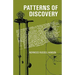 Patterns of Discovery: An Inquiry Into the Conceptual Foundations of Science