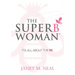 The Superbwoman: It's All about the Be