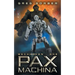 Pax Machina