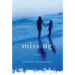 Missing: A Memoir