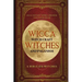 Wicca, Witch Craft, Witches and Paganism: A Bible on Witches: Witch Book (Witches, Spells and Magic 1)