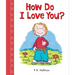 How Do I Love You?