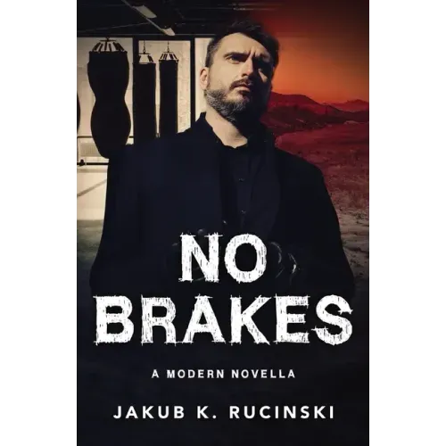 No Brakes: A modern novella