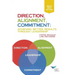 Direction, Alignment, Commitment: Achieving Better Results Through Leadership