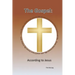 The Gospel: According To Jesus