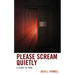 Please Scream Quietly: A Story of Kink