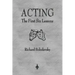 Acting: The First Six Lessons