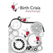 Birth Crisis