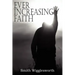 Ever Increasing Faith