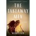 The Takeaway Men