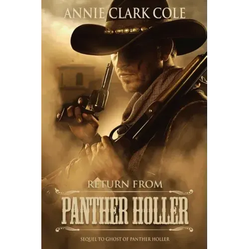 Return From Panther Holler: A Masterful Tale of Revenge