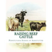 Raising Beef Cattle: Agricultural Bulletin 138
