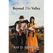 Beyond This Valley