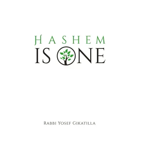 HaShem Is One - Volume 2: The Letters of Creation