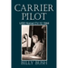 Carrier Pilot: USS Hornet CV-12 1944