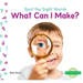 What Can I Make?