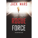 Rogue Force (A Troy Stark Thriller-Book #1)