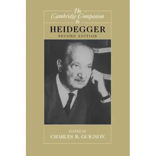 The Cambridge Companion to Heidegger