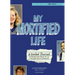 My Mortified Life: A Guided Journal to Gauge How Much You've Changed Since Childhood