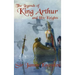 The Legends of King Arthur and His Knights