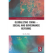 Globalizing China - Social and Governance Reforms