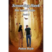 Screaming Hawk: The Mystic Paths Book 2