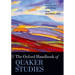 The Oxford Handbook of Quaker Studies