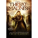 The Threat of Madness