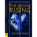 Five Moons Rising